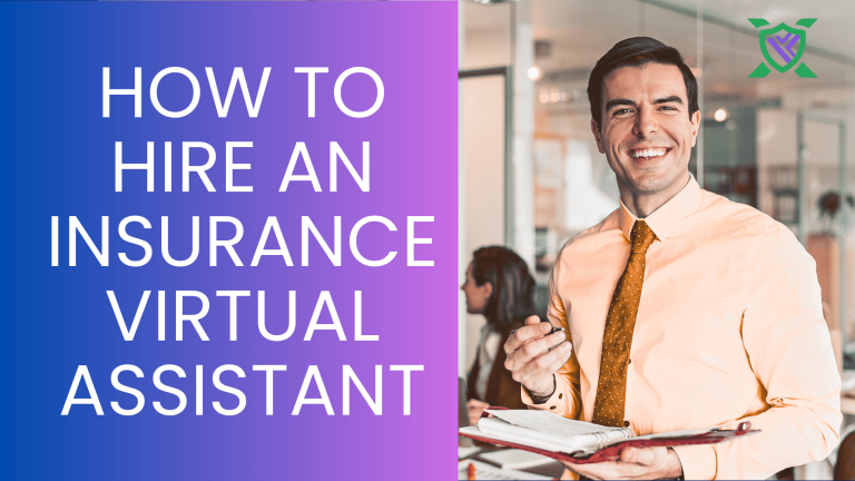 How To Hire Virtual Assistants For An Insurance Agency