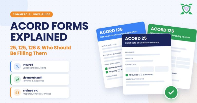 ACORD Forms Explained: 25, 125, 126 & Who Should Be Filling Them